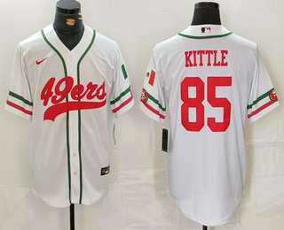 Mens San Francisco 49ers #85 George Kittle White Mexico Cool Base Stitched Baseball Jersey